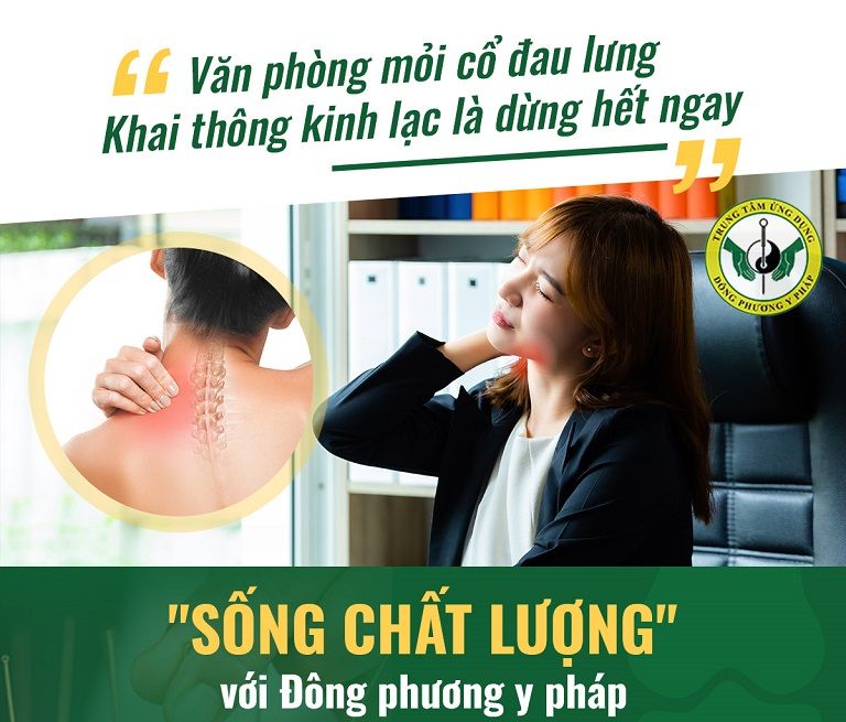 Gói trị liệu chỉ từ 150.000đ cho dân văn phòng - SỐNG CHẤT LƯỢNG với liệu pháp chữa bệnh hàng đầu