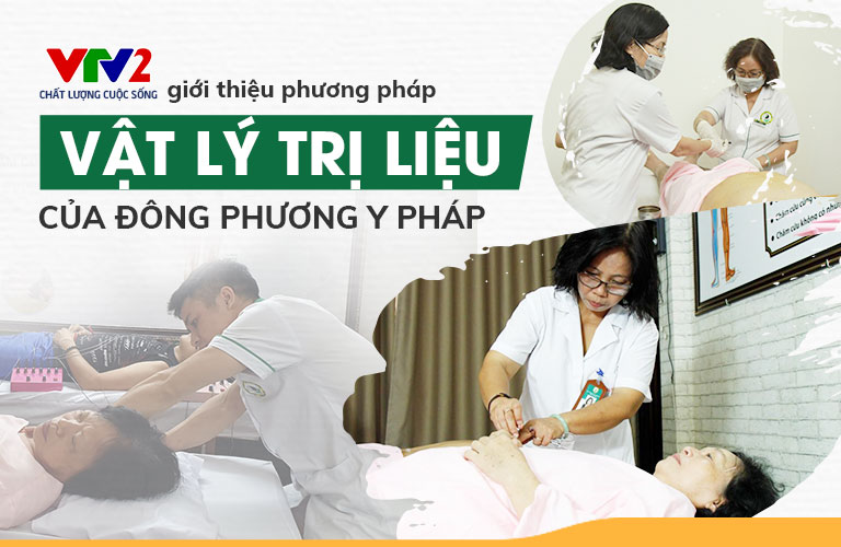 “VTV2 Chất lượng cuộc sống” giới thiệu phương pháp vật lý trị liệu của Đông phương Y pháp