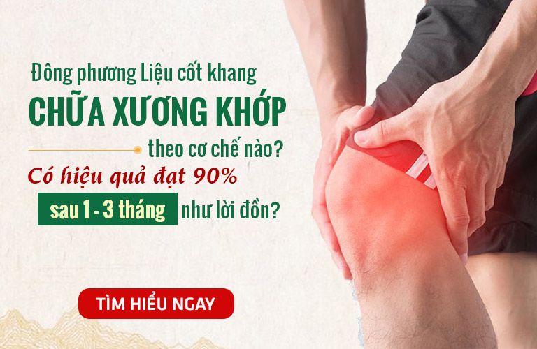 Cơ chế Đông phương Liệu cốt khang chữa bệnh xương khớp nhờ cơ chế tự chữa lành [KHÔNG DÙNG THUỐC]