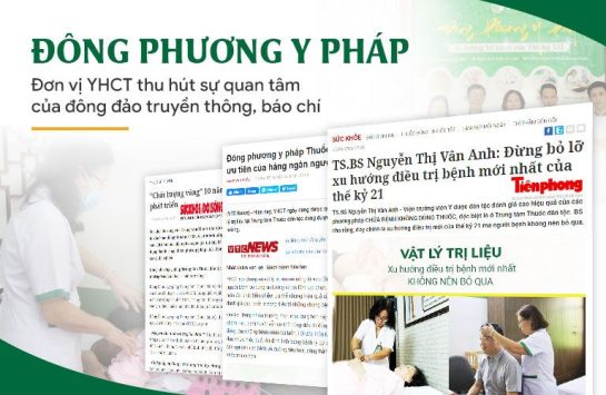 Trung tâm Đông Phương Y Pháp được nhiều đầu báo uy tín đưa tin