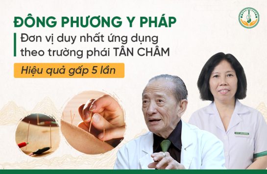 Đông Phương Y Pháp có kỹ thuật trị liệu chuyên sâu cùng ứng dụng trường phái Tân Châm hiệu quả cao gấp 4 - 5 lần