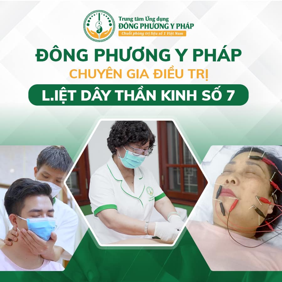 Đông Phương Y Pháp hội tụ đội ngũ chuyên gia đầu ngành, có nhiều năm kinh nghiệm chữa liệt dây thần kinh số 7